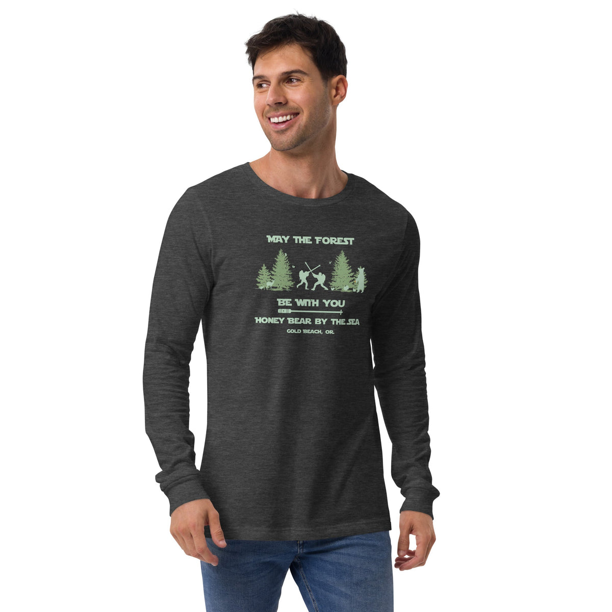 May the Forest Be With You Honey Bear By the Sea Gold Beach, OR Unisex Long Sleeve Tee