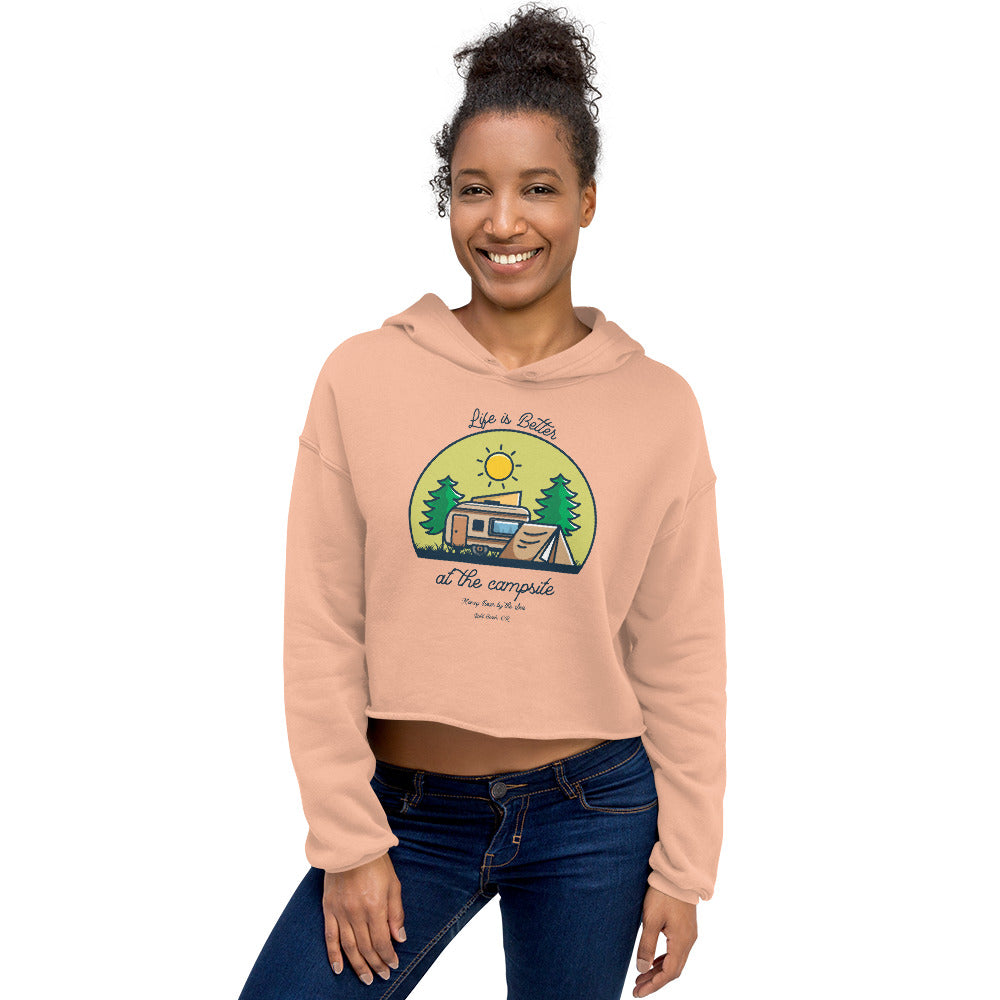 Life is Better at the Campsite Honey Bear By the Sea Gold Beach, OR Ladies Crop Hoodie